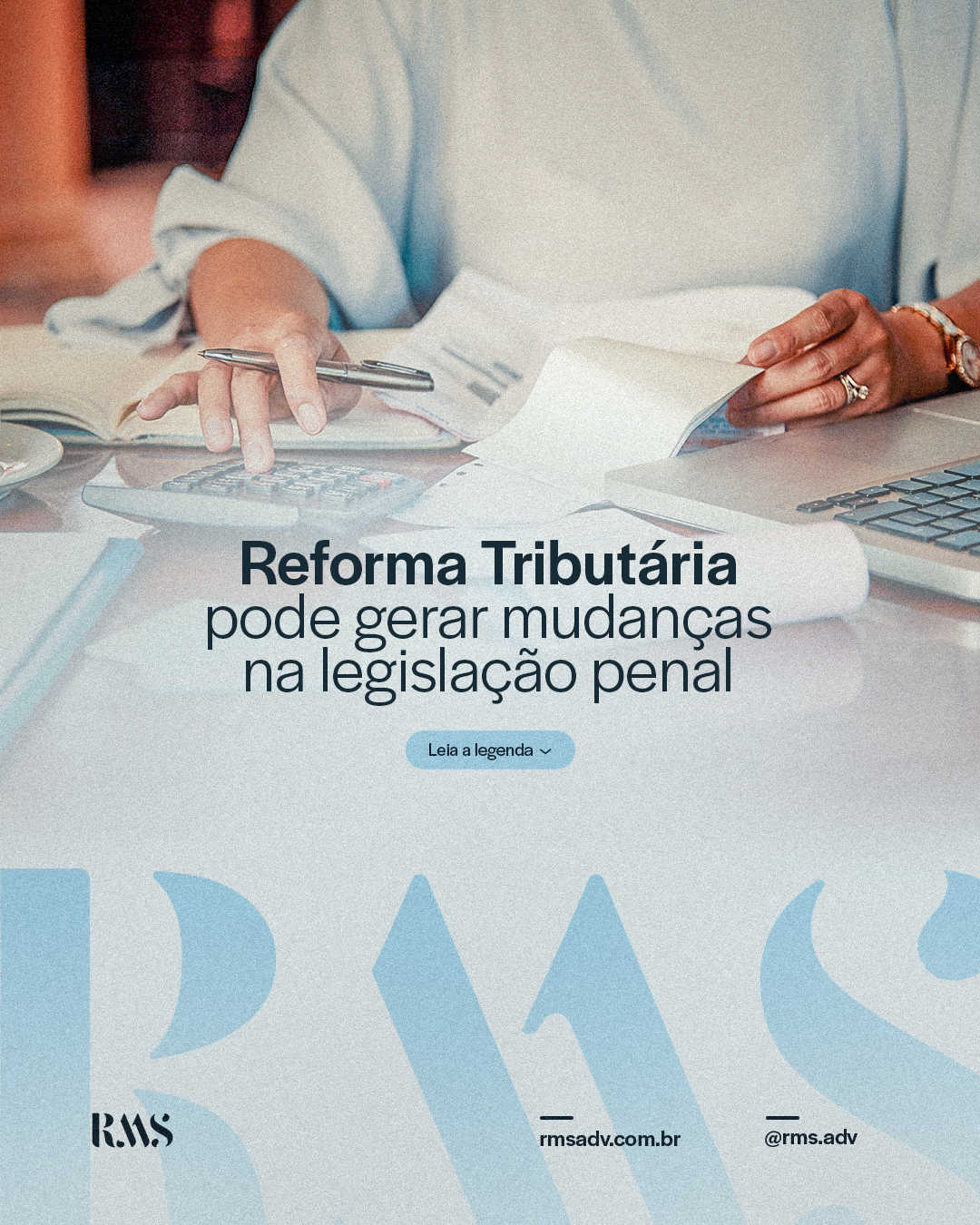 Reforma tributária pode gerar mudanças na legislação penal